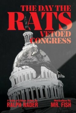 Day The Rats Vetoed Congress