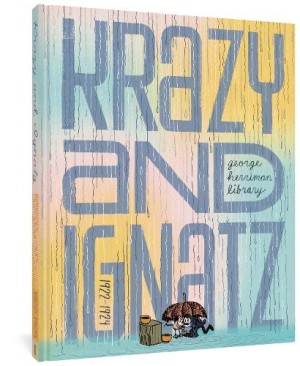 George Herriman Library: Krazy & Ignatz 1922-1924