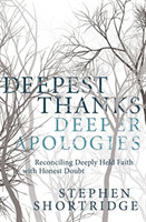 Deepest Thanks, Deeper Apologies