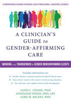 Clinician's Guide to Gender-Affirming Care