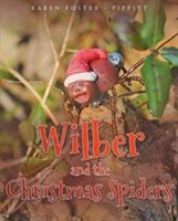 Wilber and the Christmas Spiders