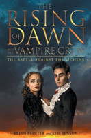 Rising of Dawn and Her Vampire Crew