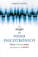 Magia del Poder Psicotronico