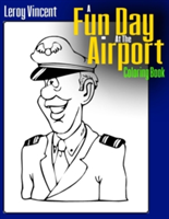 Fun Day At the Airport Coloring Book