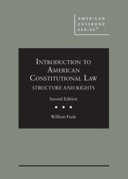 Introduction to American Constitutional Law: Structure and Rights