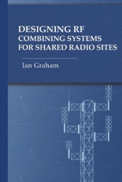 Designing RF Combining Systems for Shared Radio Sites