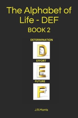 Alphabet of Life - D E F