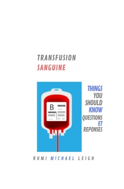 Transfusion Sanguine