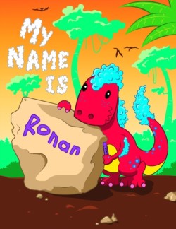 My Name is Ronan