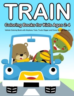 Train Coloring Books for Kids Ages 2-4