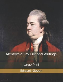 Memoirs of My Life and Writings