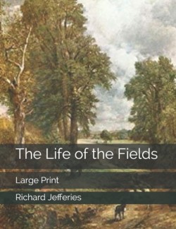 Life of the Fields