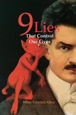 9 Lies That Control Our Lives