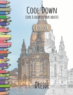 Cool Down [Color] - Livre á colorier pour adultes