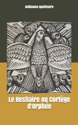 Bestiaire ou Cortege d'Orphee