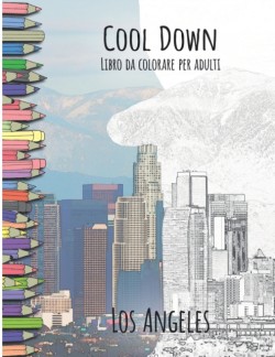 Cool Down - Libro da colorare per adulti