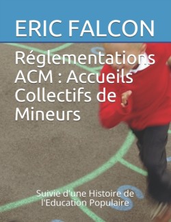 Réglementations ACM