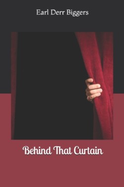 Behind That Curtain