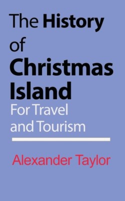 History of Christmas Island