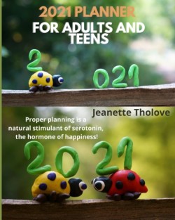 2021 planner for adults and teens