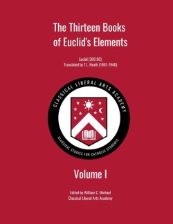 Thirteen Books of Euclid's Elements, Volume I