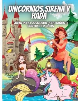 Unicornios, Sirena Y Hada