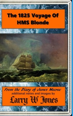 1825 Voyage Of HMS Blonde