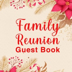 Family Reunion Guest Book