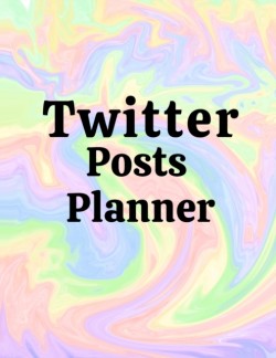 Twitter posts planner