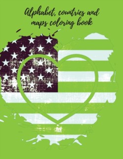 Alphabet, countries and maps coloring book.