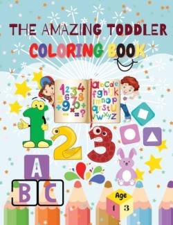 Amazing Toddler Coloring Book