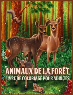 Animaux de la Foret