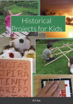 Historical Projects for Kids