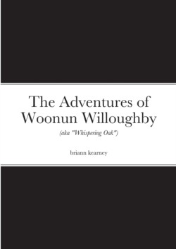 Adventures of Woonun Willoughby
