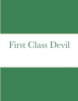 First Class Devil