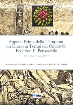 Appena Prima della Tempesta un Diario ai Tempi del Covid-19