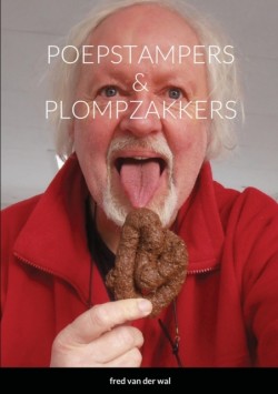 Poepstampers & Plompzakkers