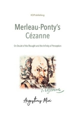 Merleau-Ponty's Cézanne