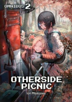 Otherside Picnic: Omnibus 2 (Light Novel)