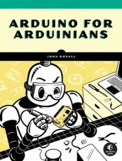 Arduino For Arduinians