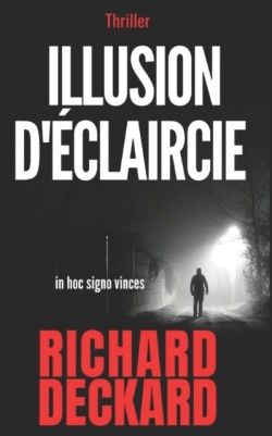 illusion d'éclaircie