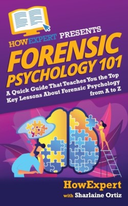 Forensic Psychology 101