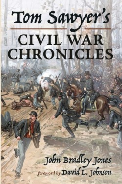 Tom Sawyer's Civil War Chronicles