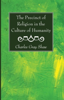 Precinct of Religion in the Culture of Humanity