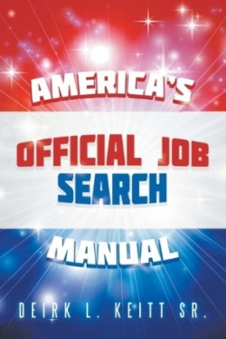 America's Official Job Search Manual