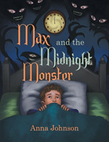 Max and the Midnight Monster