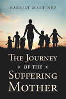 Journey of the Suffering Mother