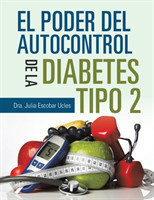 Poder Del Autocontrol De La Diabetes Tipo 2