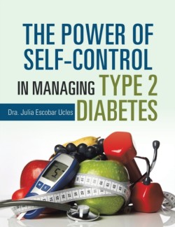 Power of Self-Control in Managing Type 2 Diabetes