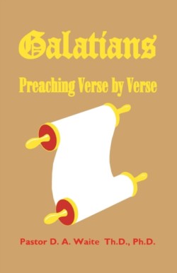 Galatians Preaching Verse by Verse